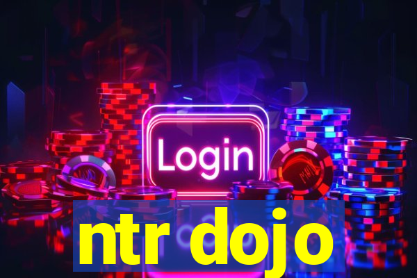 ntr dojo